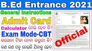 B.Ed Entrance 2021 General Instructions & Guidelines//Download B.Ed admit card 2021/B.Ed Online Exam