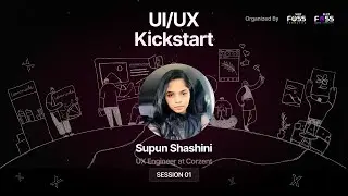 UI/UX Kickstart с Супуном Шашини | Сессия 1
