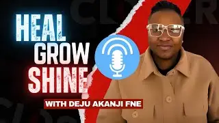 From Grief to Growth | Deju Akanji on Healing, Wellness & Building a Holistic Empire