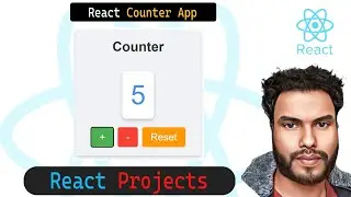 Counter App - React Projects Tutorial