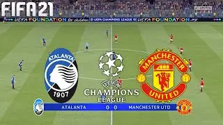 FIFA 21 | Atalanta vs Manchester United - UCL UEFA Champions League - Full Gameplay