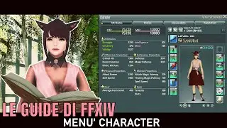 FFXIV [ITA] Le Guide: 03. Men&ugrave; Character (titoli, player commendation, reputazioni, item level)