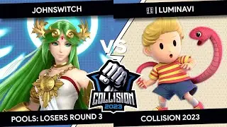 Collision 2023 - JohnSwitch (Palutena) VS  LumiNavi (Lucas, Pyra & Mythra) - Pools - Losers Round 3