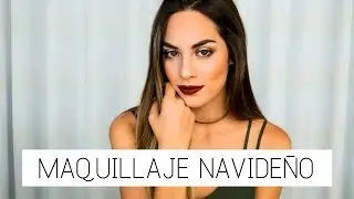 MAQUILLAJE & OUTFIT NAVIDEÑO | TUTORIAL