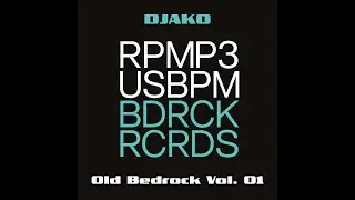DJAKO - Old Bedrock Vol. 01