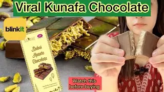 Dubai Viral Kunafa Chocolate | Now on Blinkit | Dubai kunefe Chocolate Review