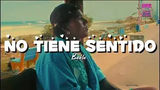 Be&eacute;le - No tiene sentido (Letra)