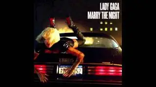 Lady Gaga - Marry The Night (Official Instrumental with Backing Vocals)