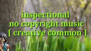 Inspectional no copyright music (royalty free music #creativecommon