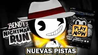 El POSIBLE REGRESO de ''BENDY IN NIGHTMARE RUN'' y NUEVAS PISTAS || Teorias