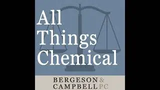 TSCA Developments — A Conversation with Richard E. Engler, Ph.D.