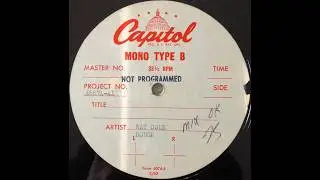 Nat King Cole / Metal Acetate disc / 46674-41 B