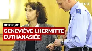 Geneviève Lhermitte s'est fait euthanasier - RTBF Info