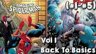 Nick Spencer The Amazing Spider-Man Vol 1 Review Back To Basics