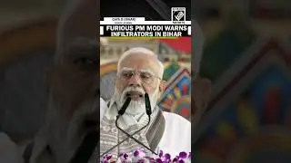 PM Modi launches scathing attack on infiltrators in Bihar, calls RJD, Congress &lsquo;pro-infiltration&rsquo;