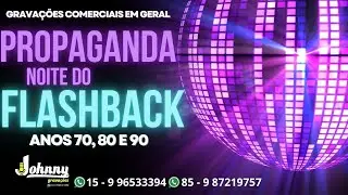 Chamada Noite do Flashback!!!