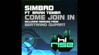 Simbad featuring Brian Temba 'Come Join In' (Bertrand Dupart Come Down Vocal Mix)