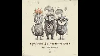 Symphonix, Interactive Noise - Rolling Down - Official