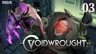 Voidwrought Full Gameplay Part - 03 The Abandoned Expedition & Boss - The Eternal Engine
