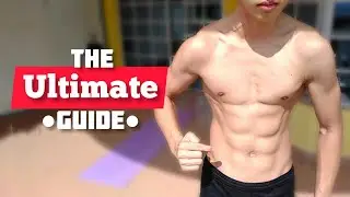 SIX PACK ABS: The Ultimate Guide | 6块腹肌：终极指导
