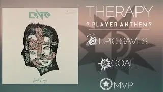 What if? Therapy - Conro was a player Anthem - Rocket League