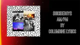 $UICIDEBOY$ - AM/PM[with rus sub]\Перевод