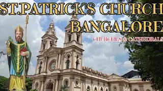St. Patrick’s Church Bangalore 🇮🇳 | 1844 Legacy of India & Irish Catholic Heritage | Brigade Road |
