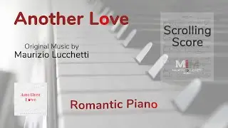 Another Love (Scrolling Score) - Maurizio Lucchetti