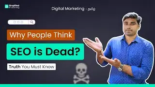 Why People Think  SEO is Dead? Explained in Tamil | Digital Marketing in Tamil