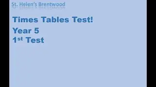 Times Tables 1st Test - Year 5