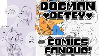 Compilación Comics Detey!💙Dogman x Petey Fandub Comic 💙