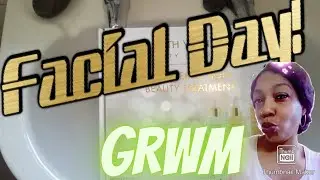 *NEW* GRWM Facial | I needed it today! | Thanks QVC | Product Review