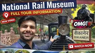 Delhi rail museum Chanakyapuri Rail museum vlog