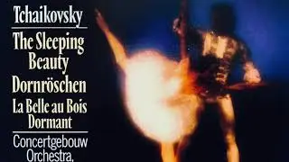Tchaikovsky - The Sleeping Beauty + Presentation (Century&rsquo;s recording : Antal Dorati, Concertgebouw)
