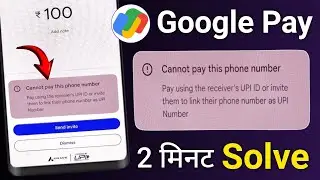 Cannot Pay This Phone Number Google Pay  | google pay money transfer problem | Google Pay