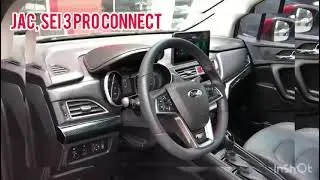 JAC SEI 3 PRO CONNECT 2022