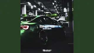 SHIPS