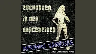 Zuckungen in den Dancebeinen (Chris Rockz ClubStuhl Mix)
