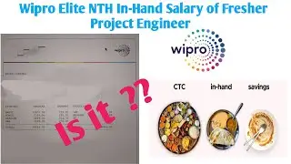 Wipro Elite NTH Salary Slip || In - Hand Salary of Project Engineer