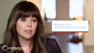 Working in an Empowering Environment | Creative Circle