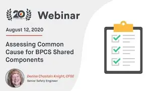 Assessing Common Cause for BPCS Shared Components