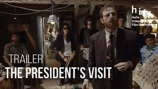 The President's Visit | HIFF 2019 Trailer