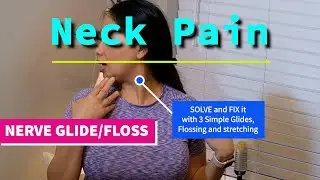 Best 3 easy stretches for neck with Pinched nerve instant pain relief: nerve glides
