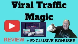 Viral Traffic Magic Review - Plus EXCLUSIVE BONUSES - (Viral Traffic Magic Review)