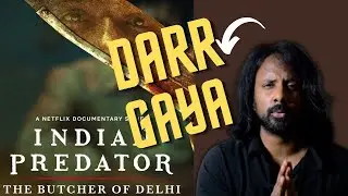 Indian Predator: The Butcher of Delhi Review
