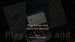 Playing a Song on Clavinova - Muting the Melody  |  #Yamaha #Clavinova #CVP