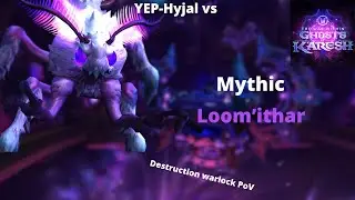 3/8 MM Loom'ithar vs YEP-Hyjal