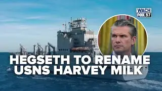 Hegseth moves to rename ship named after gay rights activist Harvey Milk