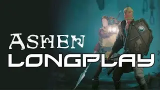 Ashen - Longplay [PC Switch PS4 XBOXone]