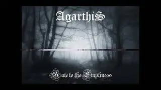 Agarthis - Gate To The Emptiness (Track Premiere)